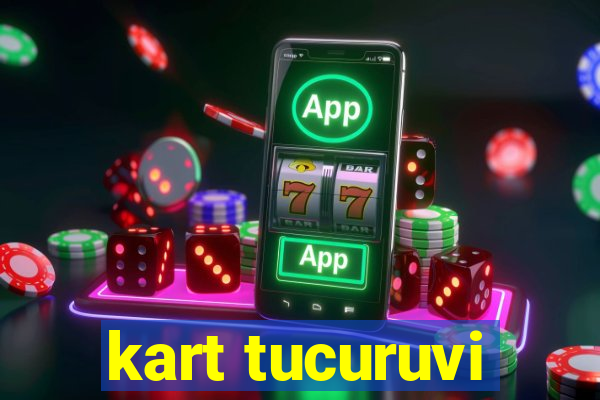 kart tucuruvi