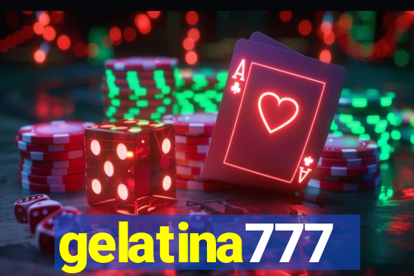 gelatina777