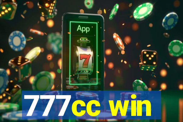 777cc win