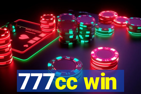 777cc win