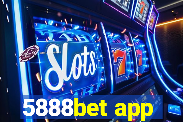 5888bet app