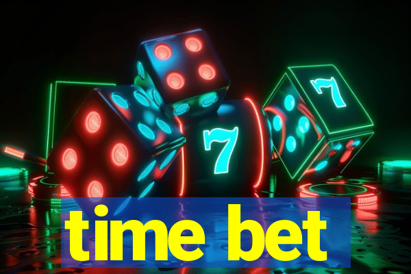 time bet