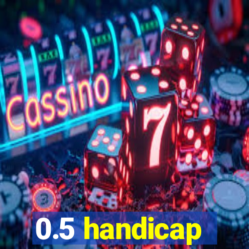 0.5 handicap