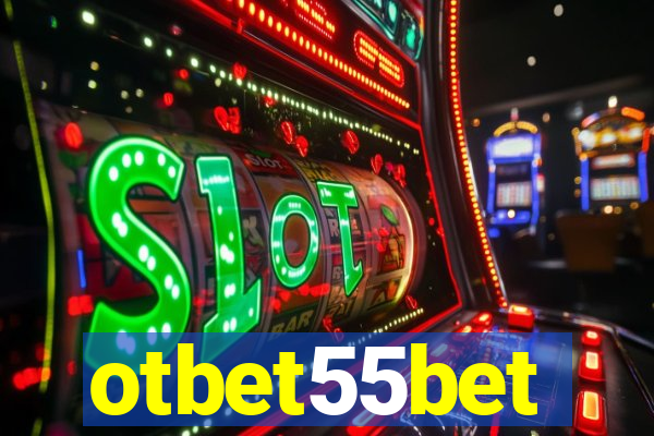 otbet55bet