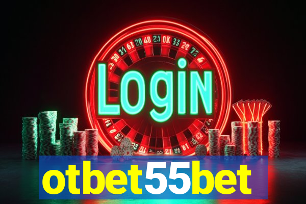 otbet55bet