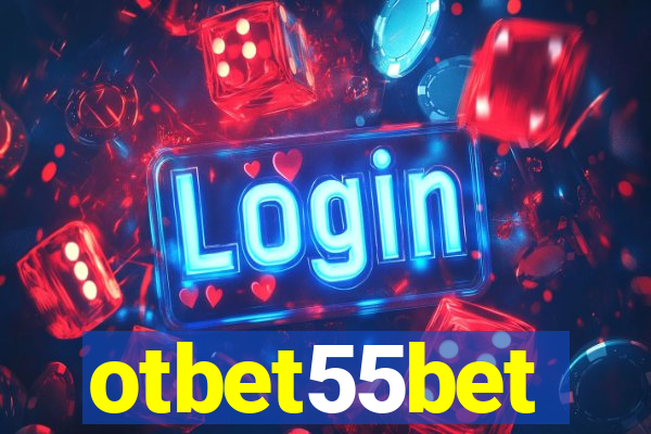 otbet55bet