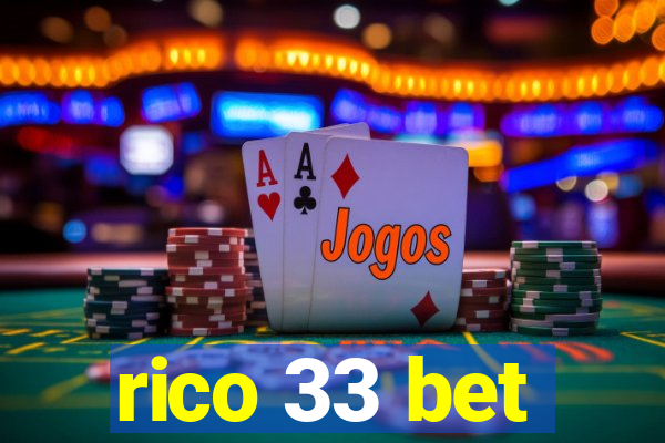 rico 33 bet