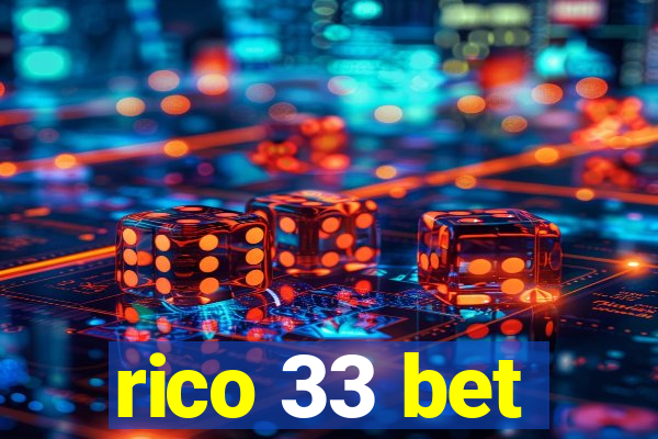 rico 33 bet