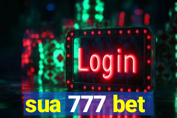 sua 777 bet