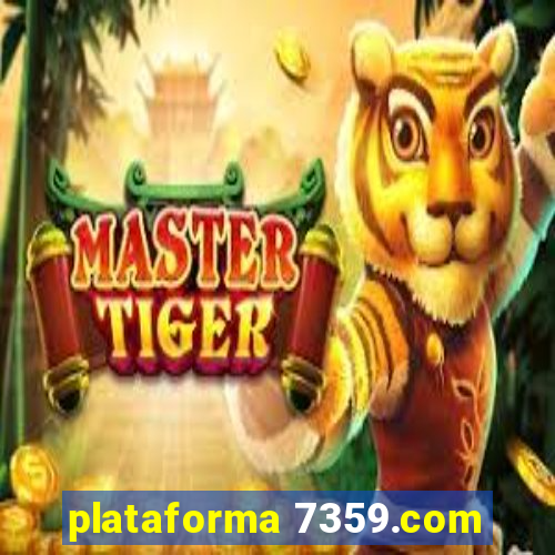 plataforma 7359.com