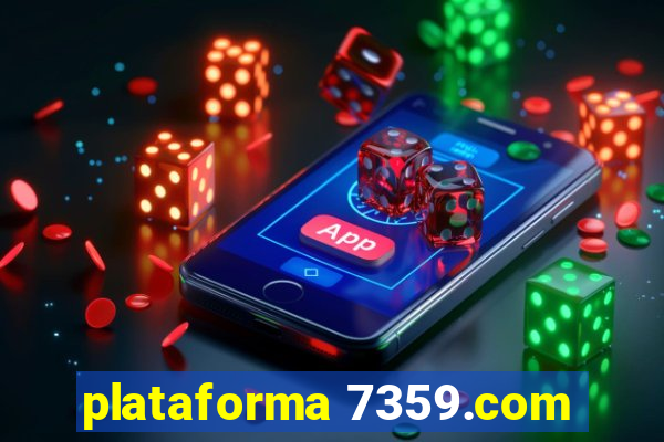 plataforma 7359.com