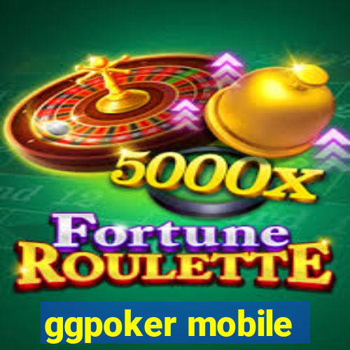 ggpoker mobile