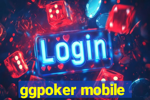 ggpoker mobile