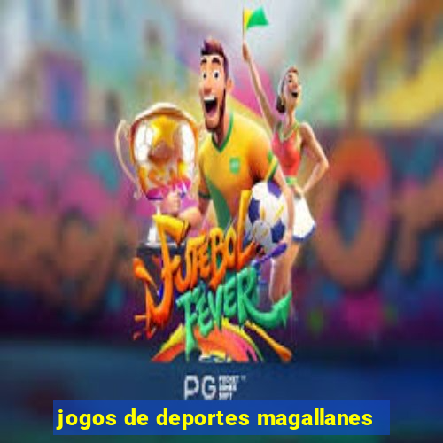 jogos de deportes magallanes