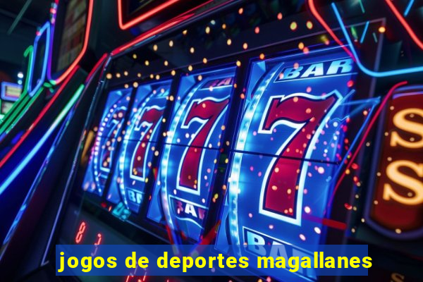 jogos de deportes magallanes