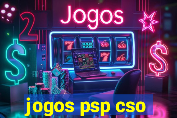 jogos psp cso