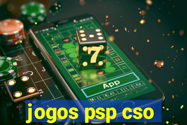 jogos psp cso