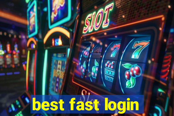 best fast login