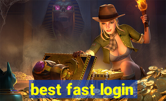 best fast login