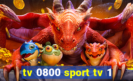 tv 0800 sport tv 1