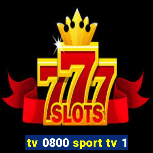 tv 0800 sport tv 1