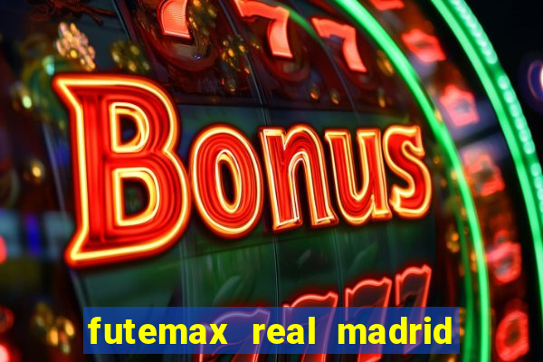 futemax real madrid x barcelona