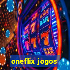 oneflix jogos