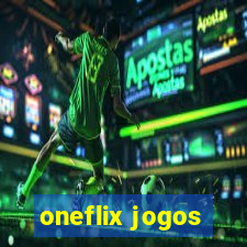 oneflix jogos