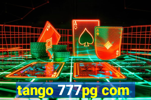 tango 777pg com