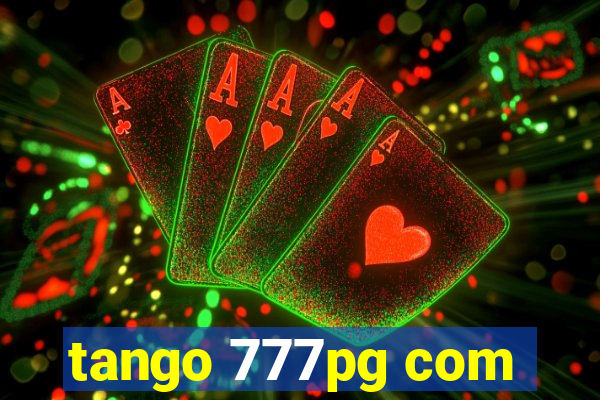 tango 777pg com