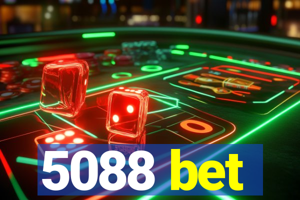 5088 bet