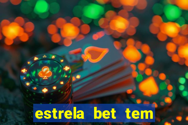 estrela bet tem como encerrar aposta