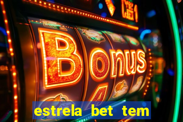 estrela bet tem como encerrar aposta