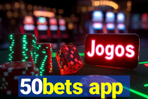 50bets app