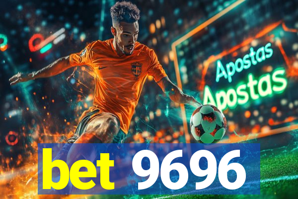 bet 9696