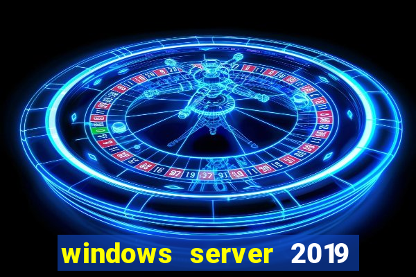 windows server 2019 iso pt-br download