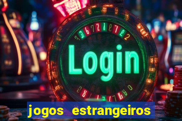 jogos estrangeiros para ganhar dinheiro