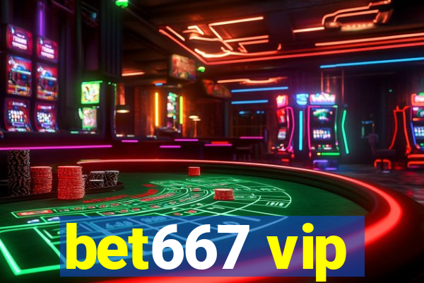 bet667 vip