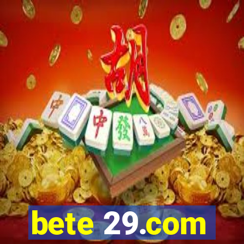 bete 29.com