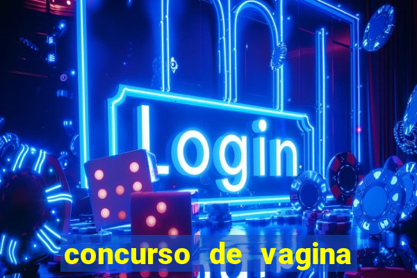 concurso de vagina mais bonita do brasil