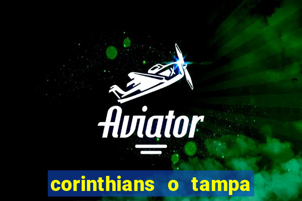 corinthians o tampa da bola