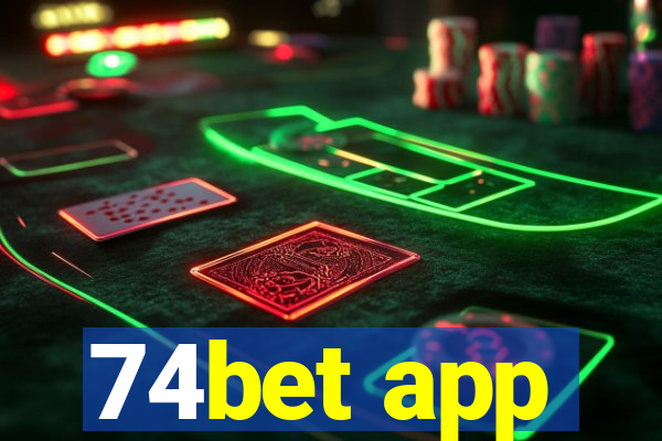 74bet app