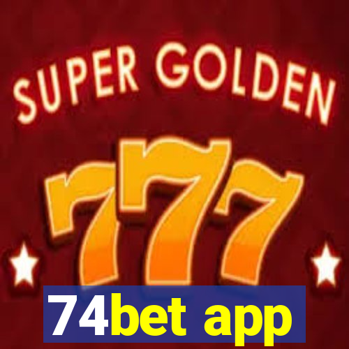 74bet app