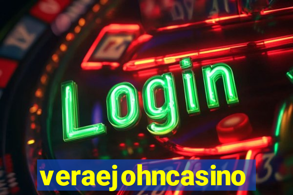 veraejohncasino