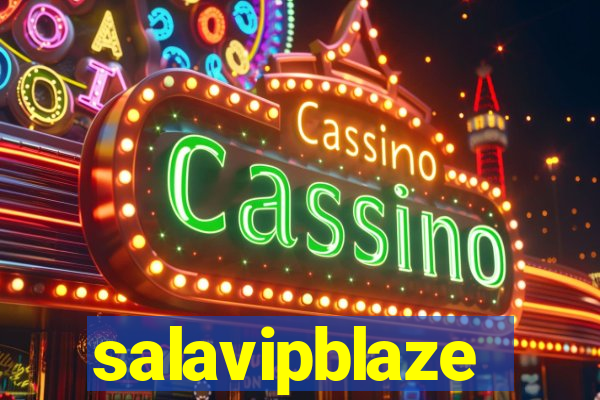 salavipblaze