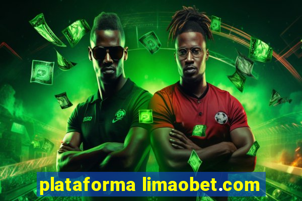 plataforma limaobet.com