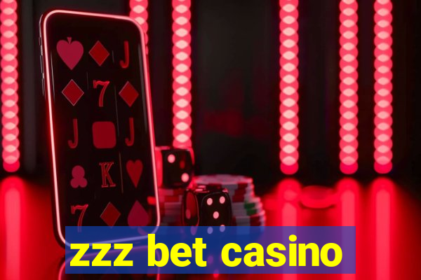 zzz bet casino