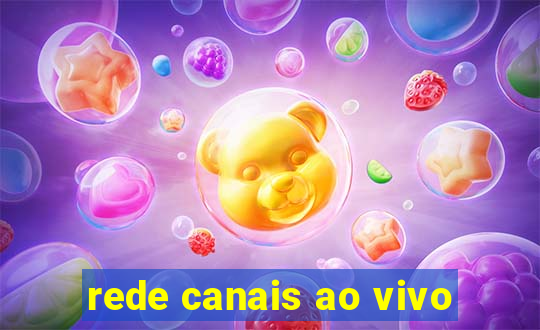 rede canais ao vivo