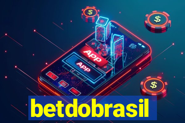 betdobrasil