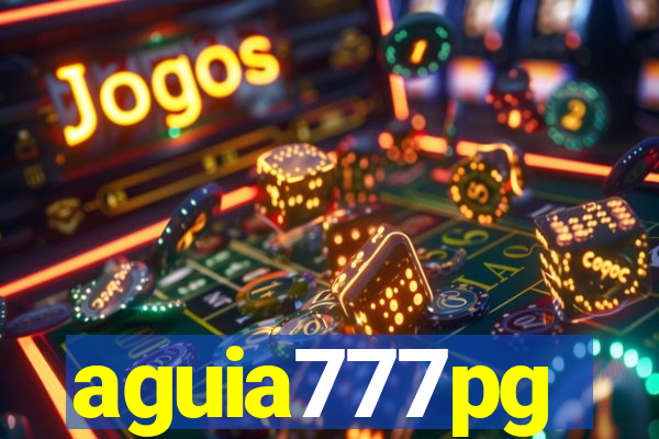 aguia777pg